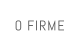 O FIRME